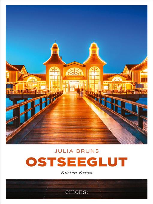 Title details for Ostseeglut by Julia Bruns - Available